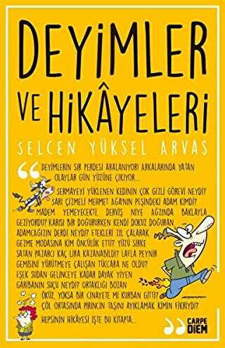 Deyimler ve Hikayeleri - Carpe Diem Kitapları