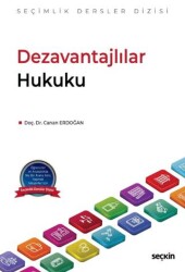 Dezavantajlılar Hukuku - Seçkin Yayıncılık