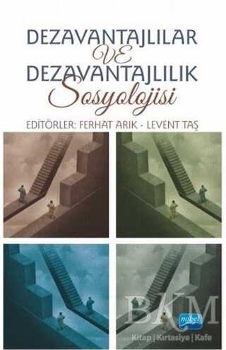 Dezavantajlılar ve Dezavantajlılık Sosyolojisi - 1
