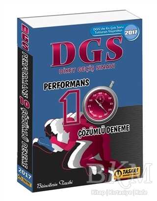 Tasarı Yayıncılık DGS Performans 10 Çözümlü Deneme 2017