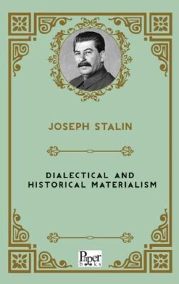 Dialectical and Historical Materialism - 1