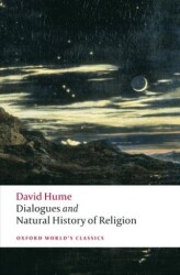 Dialogues Concerning Natural Religion, and The Natural History Of Religion - Oxford University Press - Classics