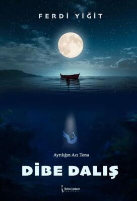 Dibe Dalış - 1