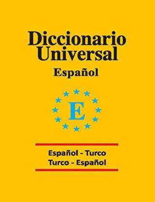 Diccionario Universal Espanol - Turco - Turco - Espanol