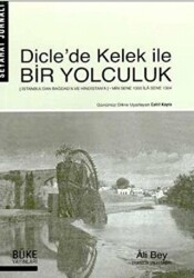 Dicle`de Kelek İle Bir Yolculuk - Büke Yayınları