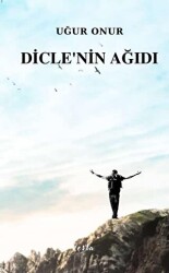 Dicle’nin Ağıdı - Vesta Yayınları