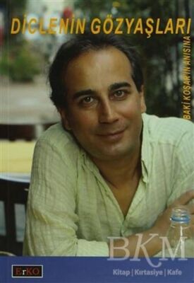 Diclenin Gözyaşları - 1