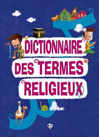 Dictionnaire Des Termes Religieux Dini Terimler Sözlüğü Fransızca - Türkiye Diyanet Vakfı Yayınları