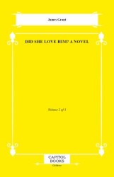 Did She Love Him? A Novel - Capitol Books
