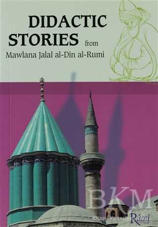Didactic Stories - From Mawlana Jalal Al-Din Al-Rumi - Rumi Yayınları