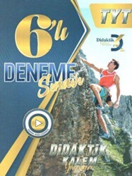 TYT 6`lı Deneme Sınavı - Didaktik Kalem Yayınları