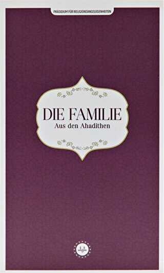 Die Familie Aus den Ahadithen Hadislerle Aile Almanca
