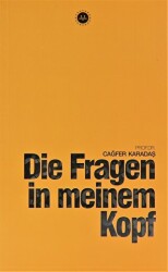 Die Fragen in Meinem Kopf Kafama Takılanlar Almanca - Diyanet İşleri Başkanlığı