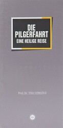 Die Pilgerfahrt Eine Heilige Reise - Diyanet İşleri Başkanlığı