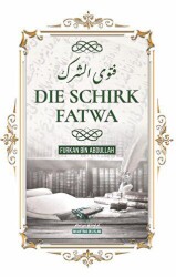 Die Schirk Fatwa - Im Auftrag des Islam