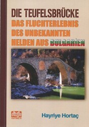 Die Teufelsbrücke - Alioğlu Yayınları