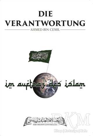 Die Verantwortung - Daru`l Hilafetil Aliyye Medresesi