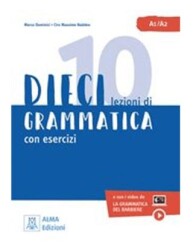 Dieci lezioni di Grammatica con esercizi libro +video online - Alma Edizioni