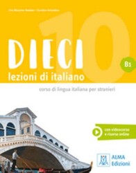 Dieci lezioni di italiano B1 - Alma Edizioni