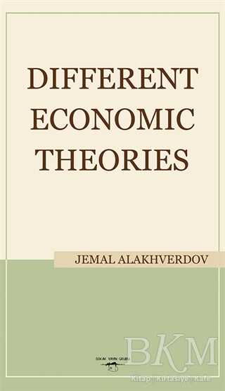 Different Economic Theories - Sokak Kitapları Yayınları