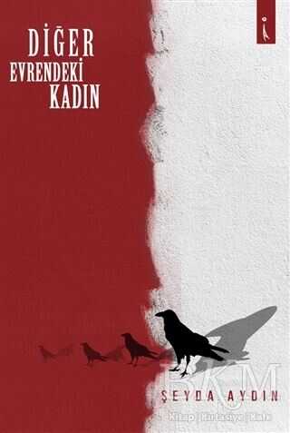Diğer Evrendeki Kadın - İkinci Adam Yayınları