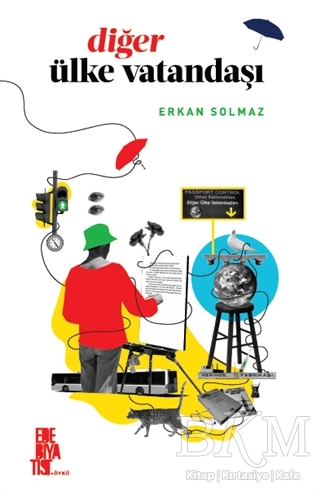 Diğer Ülke Vatandaşı - Edebiyatist