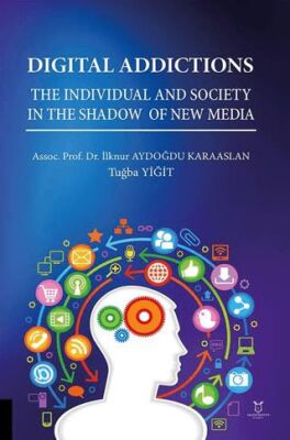 Digital Addictions The Individual and Society in the Shadow of New Media - 1