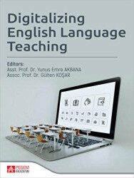 Digitalizing English Language Teaching - Pegem Akademi Yayıncılık