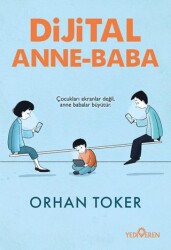 Dijital Anne Baba - Yediveren Yayınları