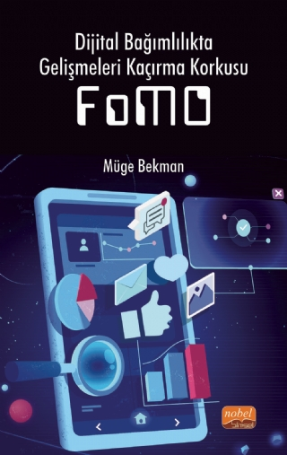 Dijital Bağımlılıkta Gelişmeleri Kaçırma Korkusu FoMO - 1