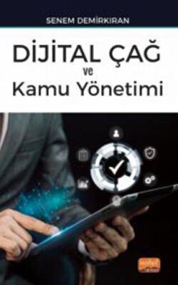 Dijital Çağ ve Kamu Yönetimi - 1