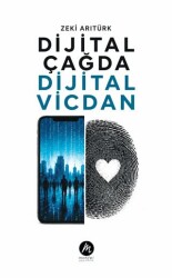Dijital Çağda Dijital Vicdan - Mahfel Yayıncılık