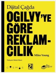 Dijital Çağda Ogilvy’ye Göre Reklamcılık - The Kitap