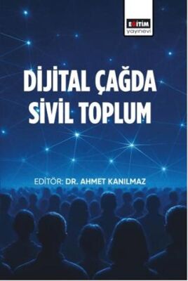 Dijital Çağda Sivil Toplum - 1
