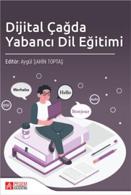 Dijital Çağda Yabancı Dil Eğitimi - 1