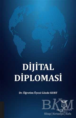 Dijital Diplomasi - Akademisyen Kitabevi