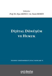 Dijital Dönüşüm ve Hukuk - On İki Levha Yayınları