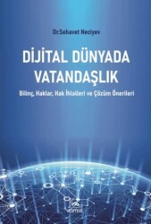 Dijital Dünyada Vatandaşlık - Sarmal Kitabevi