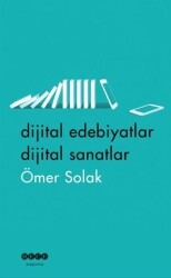 Dijital Edebiyatlar Dijital Sanatlar - Hece Yayınları