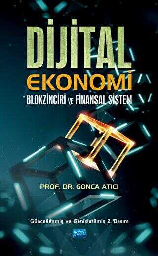 Dijital Ekonomi Blokzinciri ve Finansal Sistem