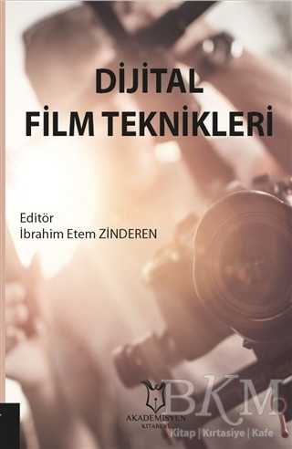 Dijital Film Teknikleri - Akademisyen Kitabevi