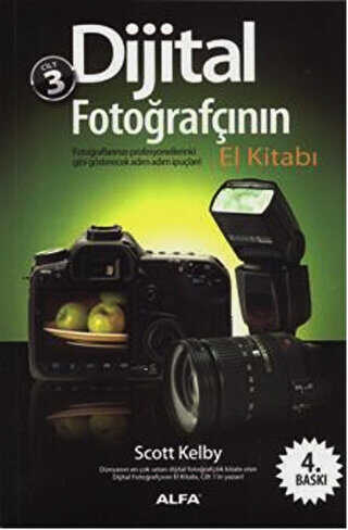Dijital Fotoğrafçının El Kitabı Cilt: 3