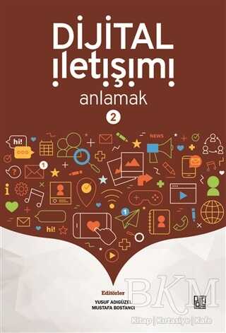 Dijital İletişimi Anlamak 2 - Palet Yayınları
