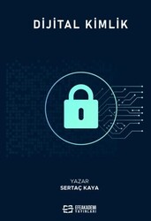 Dijital Kimlik - Efe Akademi Yayınları
