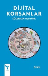 Dijital Korsanlar - Yengi Yayınları