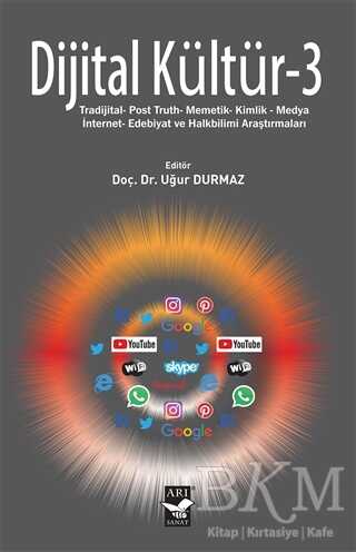 Dijital Kültür-3 - Arı Sanat Yayınevi