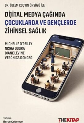 Dijital Medya Çağında Çocuklarda ve Gençlerde Zihinsel Sağlık - 1
