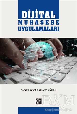 Dijital Muhasebe Uygulamaları - Gazi Kitabevi
