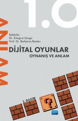 Dijital Oyunlar 1.0 - Oynanış ve Anlam - 1