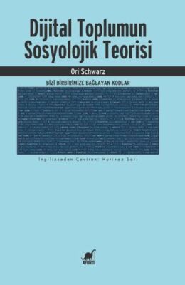 Dijital Toplumun Sosyolojik Teorisi - 1